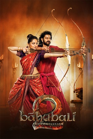  Baahubali 2 (2017) Hindi Dubbed Full Movie 480p [450MB] | 720p [1.5GB] | 1080p [4.5GB]