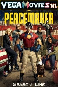  [18-] Peacemaker (2022) Season 1 English WEB Series 480p [120MB] | 720p [300MB] WEB-DL