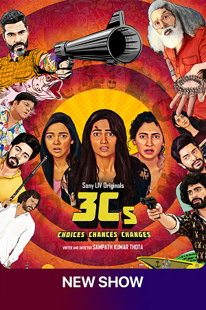  3Cs – Choices, Chances, and Changes (2023) Season 1 Hindi Complete SonyLIV Original WEB Series 480p | 720p | 1080p WEB-DL