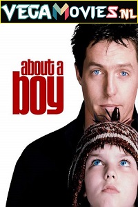  About A Boy (2002) Dual Audio {Hindi-English} 480p [300MB] | 720p [1.5GB] | 1080p [2.5GB]