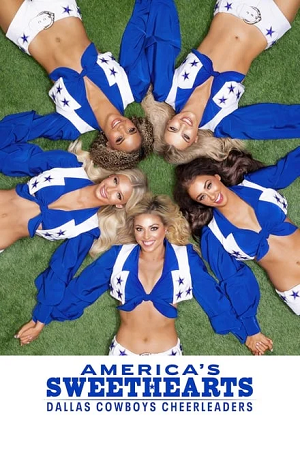  AMERICAS SWEETHEARTS: Dallas Cowboys Cheerleaders (2024) Season 1 Complete Dual Audio {Hindi-English} 480p | 720p | 1080p WEB-DL