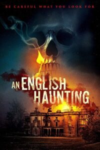  An English Haunting (2020) Dual Audio [Hindi - English] WeB-DL 480p [350MB] | 720p [960MB] | 1080p [1.2GB]