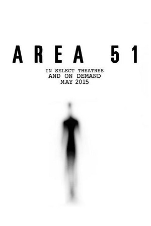  Area 51 (2015) Dual Audio [Hindi - English] WeB-DL 480p [300MB] | 720p [820MB] | 1080p [1.9GB]