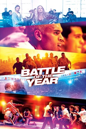  Battle of the Year (2013) Dual Audio [Hindi - English] Blu-Ray 480p [400MB] | 720p [1GB] | 1080p [2.3GB]