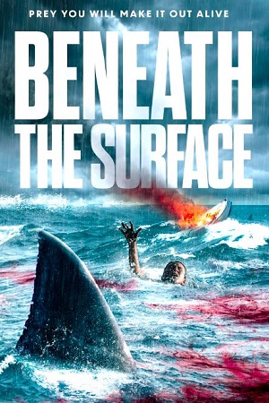  Beneath the Surface (2022) Dual Audio [Hindi - English] WeB-DL 480p [300MB] | 720p [850MB] | 1080p [2GB]