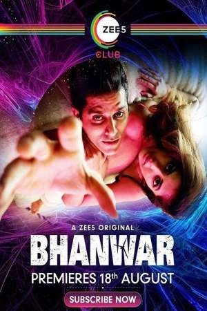  Bhanwar (2020) Season 1 Hindi Complete Zee5 Originals WEB Series 480p | 720p HDRip