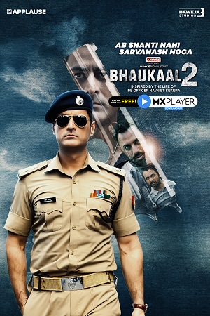  Bhaukaal (2020) Season 1 Hindi Complete MX Player WEB Series 480p | 720p HDRip