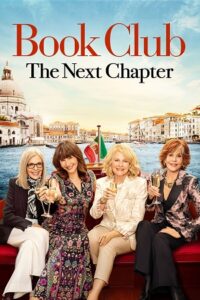  Book Club: The Next Chapter (2023) Dual Audio [Hindi ORG. - English] WeB-DL 480p [500MB] | 720p [1GB] | 1080p [2.3GB]