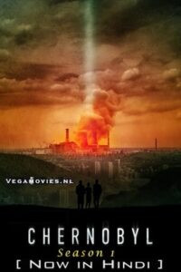  Chernobyl (Season 1) Dual Audio {Hindi-English} HBO Original-Series 480p | 720p | 1080p BluRay