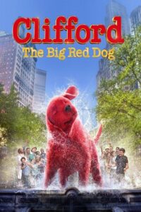  Clifford the Big Red Dog (2021) Dual Audio [Hindi ORG. - English] NF WeB-DL 480p [400MB] | 720p [1.1GB] | 1080p [4.3GB]