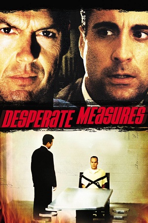  Desperate Measures (1998) Dual Audio {Hindi-English} BluRay 480p [350MB] | 720p [1GB] | 1080p [2.1GB]