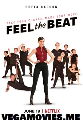  Feel the Beat (2020) Netflix Dual Audio {Hindi-English} 480p [400MB] | 720p [1.2GB]