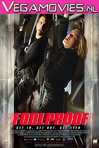  Foolproof (2003) Dual Audio {Hindi-English} 480p [350MB] | 720p [1GB]