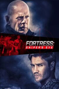  Fortress: Sniper’s Eye (2023) WEB-DL Dual Audio {Hindi-English} 480p [350MB] | 720p [900MB] | 1080p [2GB]