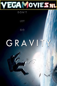  Gravity (2013) Dual Audio {Hindi-English} 480p [350MB] | 720p [1GB] | 1080p [1.8GB]