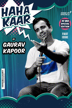  HahaKaar – Gaurav Kapoor (2018) Hindi [Stand-up] AMZN WEB-DL 480p | 720p | 1080p