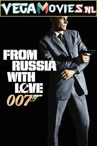  James Bond Part 2: From Russia with Love (1963) Dual Audio [Hindi-English] 480p [300MB] | 720p [1GB] | 1080p [3GB]