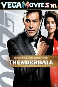  James Bond Part 4: Thunderball (1965) Dual Audio [Hindi-English] 480p [300MB] | 720p [1GB] | 1080p [2.6GB] | 2160p [17GB]