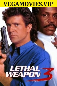  Lethal Weapon 3 (1992) English Bluray Movie 480p [450MB] | 720p [950MB]