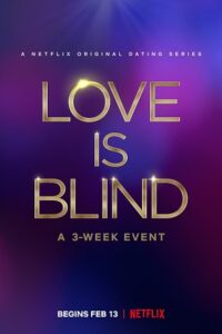  Love Is Blind (Season 1 – 5) [S05E10 Added] Dual Audio [Hindi - English] Complete Netflix Series 720p [350MB] WEB-DL