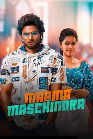  Maama Mascheendra (2023) WEB-DL ORG. Dual Audio [Hindi – Telugu] UnCut Full Movie 480p [490MB] | 720p [1.3GB] | 1080p [3GB]