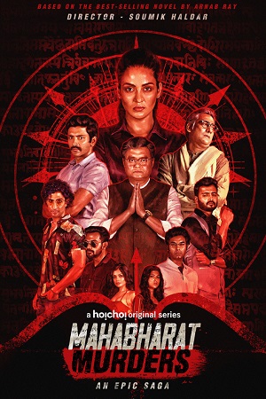  Mahabharat Murders Season 1 (2022) {Episode 1 To 12} Bengali Hoichoi Web Series 480p | 720p WEB-DL