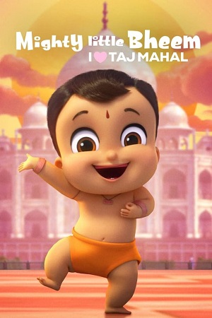  Mighty Little Bheem: I Love Taj Mahal (2022) Hindi Netflix Short Movie WEB-DL 480p [60MB] | 720p [200MB] | 1080p [620MB]