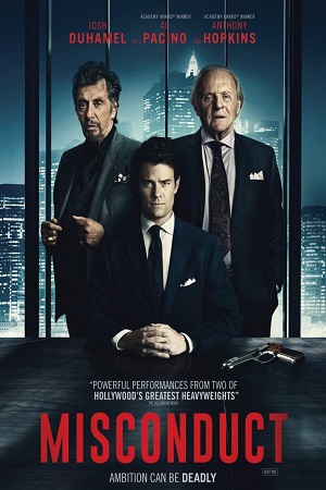  Misconduct (2016) Dual Audio [Hindi - English] WeB-DL 480p [400MB] | 720p [900MB] | 1080p [2.2GB]