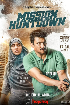  Mission Huntdown (2023) S01 Bengali HDRip Complete WEB Series 480p | 720p ESubs