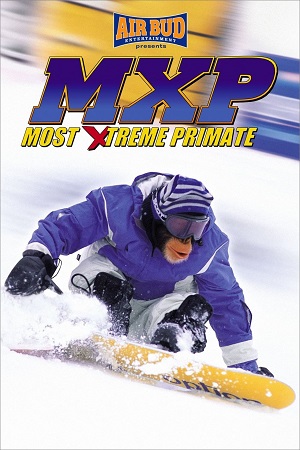  MXP Most Xtreme Primate (2004) Dual Audio [Hindi - English] WeB-DL 480p [300MB] | 720p [850MB] | 1080p [1.8GB]