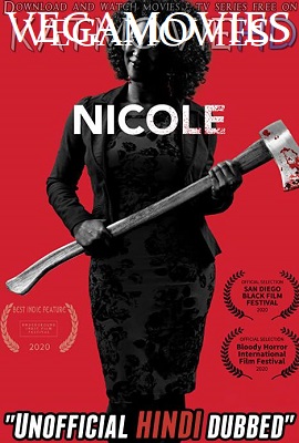  Nicole (2019) Dual Audio {Hindi-English} WEBRip 720p [HD]