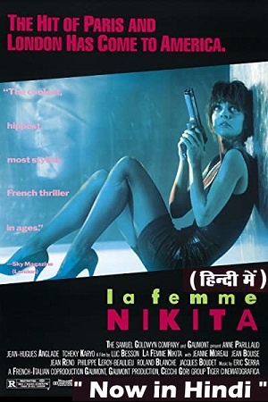  La Femme Nikita (1990) Dual Audio {Hindi-English} 480p [500MB] | 720p [1GB] | 1080p [2GB]