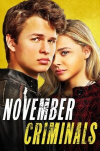  November Criminals (2017) Dual Audio [Hindi - English] WeB-DL 480p [320MB] | 720p [820MB] | 1080p [1.8GB]