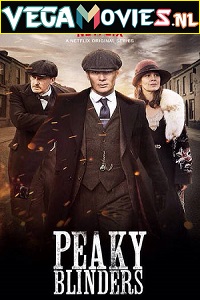  Peaky Blinders (2017) Season 4 English TV Series 480p [1GB] | 720p [2.4GB] | 1080p [3.3GB] WEB-DL