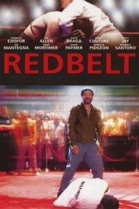  Redbelt (2008) Dual Audio {Hindi-English} WEB-DL 480p [350MB] | 720p [900MB] | 1080p [2GB]