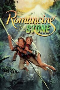  Romancing the Stone (1984) Dual Audio [Hindi - English] WeB-DL 480p [350MB] | 720p [1GB] | 1080p [1.8GB]