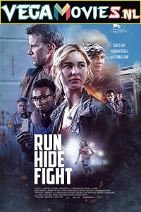  Run Hide Fight (2021) Dual Audio {Hindi-English} 480p [350MB] | 720p [1GB] | 1080p [2.2GB]