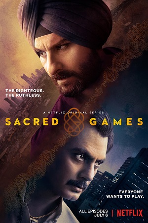  Sacred Games (Season 1) Netflix Hindi WEB Series WEB-DL 480p [150MB] | 720p [250MB]