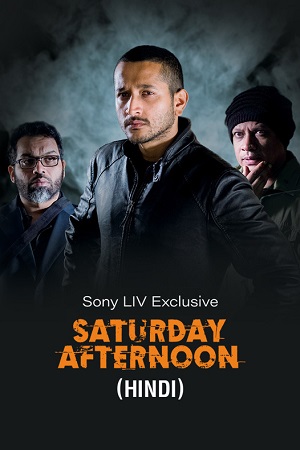  Saturday Afternoon (2023) Dual Audio [Hindi ORG. - Bengali] WEB-DL 480p [300MB] | 720p [880MB] | 1080p [1.7GB]