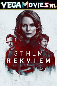  Stockholm Requiem (Season 1) Hindi Dubbed Complete Swedish Series 480p | 720p WEB-DL