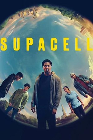  Supacell (2024) Season 1 Complete Dual-Audio {Hindi-English} 480p | 720p & 1080p WEB-DL