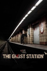  The Ghost Station (2023) WEB-DL Dual Audio {Hindi-Korean} 480p [300MB] | 720p [750MB] | 1080p [1.7GB]