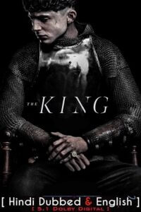  The King – Netflix Original (2019) BluRay Dual Audio {Hindi-English} 480p [430MB] | 720p [1.4GB] | 1080p [3GB]