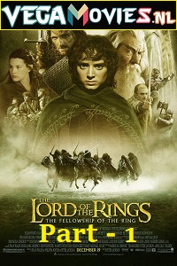  The Lord of the Rings (2001) Dual Audio {Hindi-English} 480p [600MB] | 720p [1.9GB] | 1080p [3.8GB]