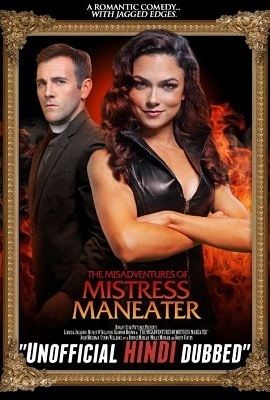  The Misadventures of Mistress Maneater (2020) Dual Audio {Hindi-English} 480p | 720p HD