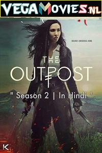 the outpost season 2 in hindi download filmyzilla 480p