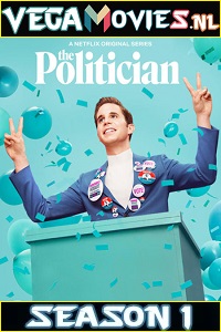  The Politician (Season 1) Hindi Dubbed Complete 720p [200MB] WEB-DL HD [2019-Netflix WEB Series]