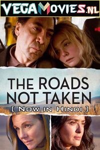  The Roads Not Taken (2020) Dual Audio [Hindi-English] WeB-DL 480p [300MB] | 720p [800MB] | 1080p [1.5GB]