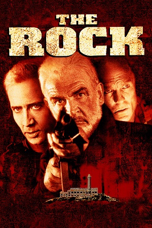  The Rock (1996) Dual Audio [Hindi - English] WeB-DL 480p [470MB] | 720p [1.2GB] | 1080p [2.8GB]