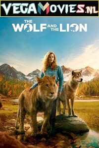  The Wolf and the Lion (2021) English DD2.0 480p [300MB] | 720p [800MB]